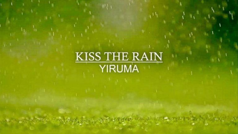 Kiss the Rain – Yiruma