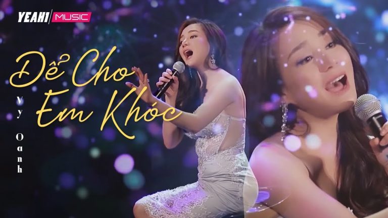 Để Cho Em Khóc [ KARAOKE ] – Vy Oanh Official