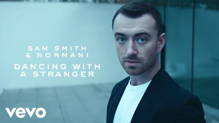 Dancing With A Stranger – Sam Smith, Normani