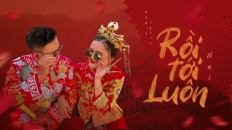 Rồi Tới Luôn – Nal