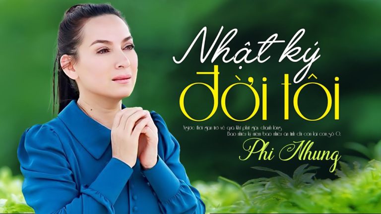 10 Ca Khúc Hay Nhất của Phi Nhung