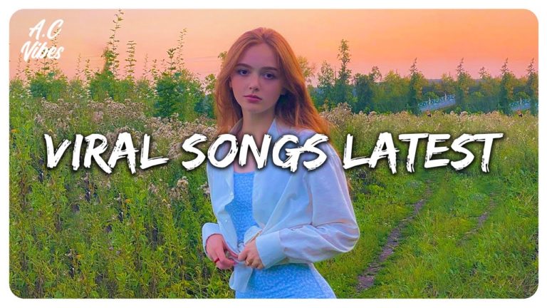 List Trending Tiktok songs 2022 –  A.C Vibes