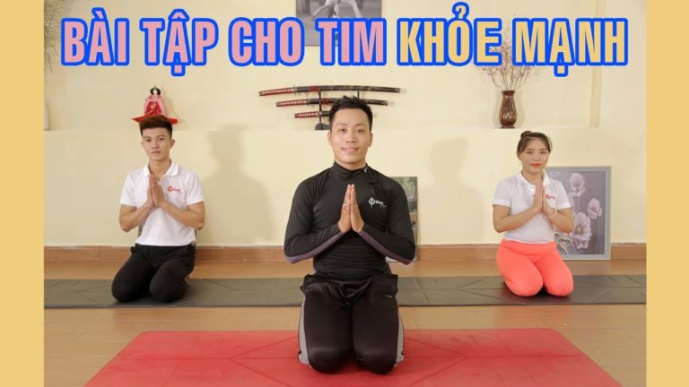 Bài tập yoga giúp cho tim khỏe mạnh