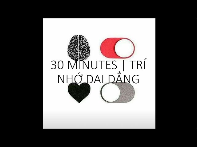 Sub – Trí nhớ dai dẳng