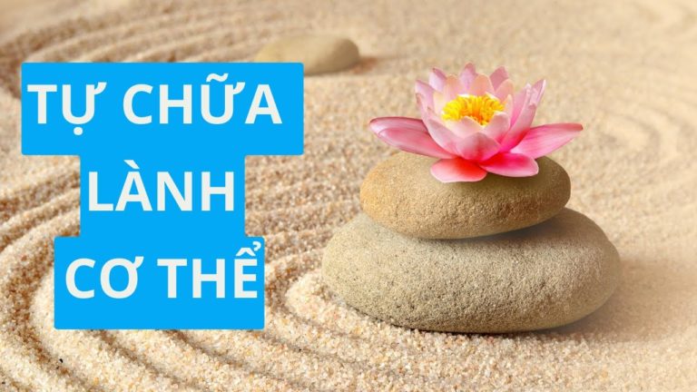 Nhạc Mantra – Tự chữa lành cơ thể