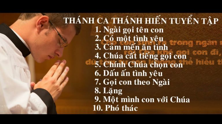 TUYỂN TẬP THÁNH CA TẬN HIẾN HAY