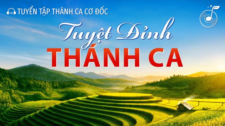 Nhạc Thánh Ca – Tuyển tập Thánh ca
